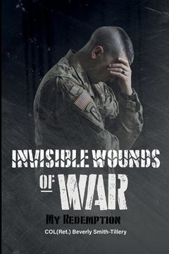 portada Invisible Wounds of War: My Redemption (en Inglés)
