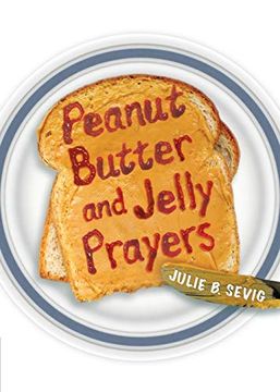 portada Peanut Butter and Jelly Prayers Paperback (en Inglés)