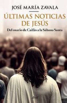 portada Últimas noticias de Jesús (in Spanish)