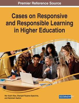 portada Cases on Responsive and Responsible Learning in Higher Education (en Inglés)