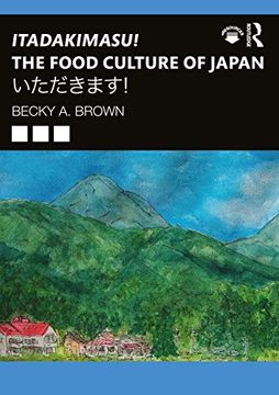 portada Itadakimasu! The Food Culture of Japan: いただきます! (en Inglés)