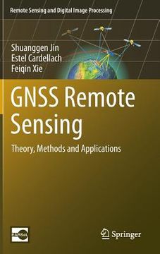 portada Gnss Remote Sensing: Theory, Methods and Applications (en Inglés)