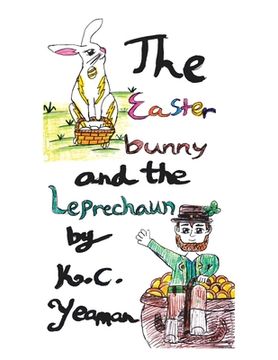 portada The Easter Bunny and the Leprechaun (en Inglés)
