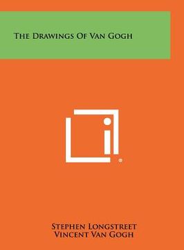 portada the drawings of van gogh