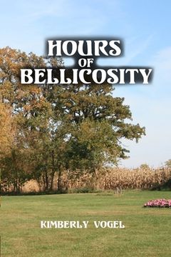 portada hours of bellicosity (en Inglés)