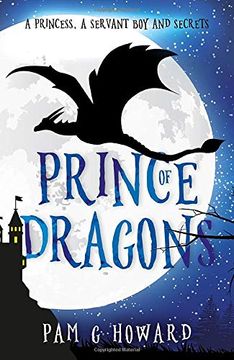 portada Prince of Dragons: Volume 1 of the Ashridge Forest Adventures (en Inglés)