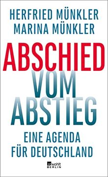 portada Abschied vom Abstieg: Eine Agenda für Deutschland (en Alemán)