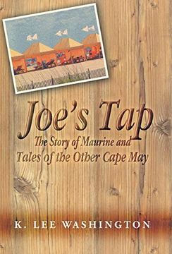 portada Joe'S Tap: The Story of Maurine and Tales of the Other Cape may (en Inglés)
