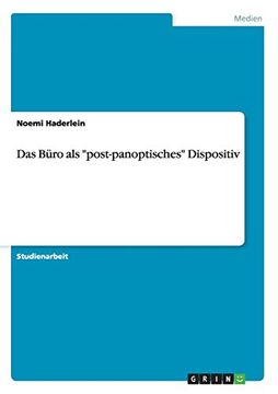 portada Das Büro als "post-panoptisches" Dispositiv