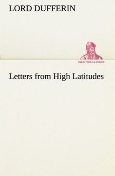 portada Letters From High Latitudes (Tredition Classics) (en Inglés)