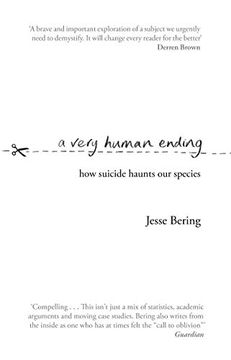 portada A Very Human Ending: How Suicide Haunts our Species (in English)