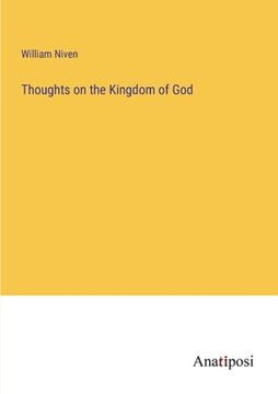 portada Thoughts on the Kingdom of God (en Inglés)