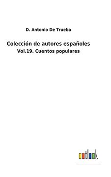 portada Colección de Autores Españoles: Vol. 19. Cuentos Populares