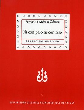 portada Ni Con Palo Ni Con Rejo (in Spanish)