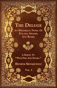 portada The Deluge - Vol. I. - an Historical Novel of Poland, Sweden and Russia (en Inglés)
