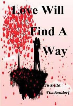 portada Love Will Find A Way (in English)