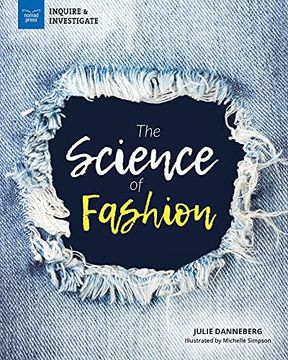 portada The Science of Fashion (Inquire & Investigate) (en Inglés)