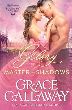portada Glory and the Master of Shadows: A Steamy Friends to Lovers Historical Romance (en Inglés)