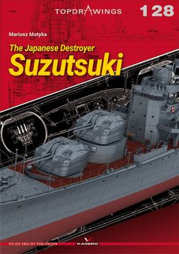 The Japanese Destroyer Suzutsuki (en Inglés)