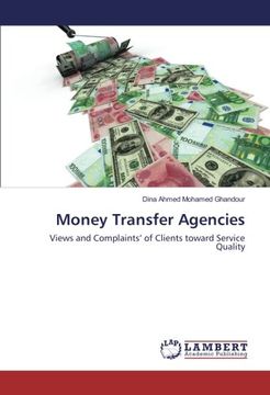 portada Money Transfer Agencies: Views and Complaints’ of Clients toward Service Quality