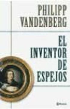 portada El Inventor de Espejos (in Spanish)