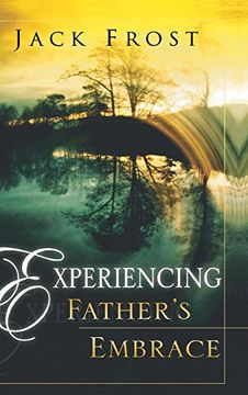 portada Experiencing Father's Embrace (en Inglés)
