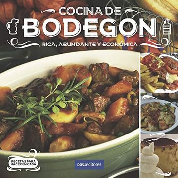 portada Cocina de Bodegón: Rica, Abundante y Económica