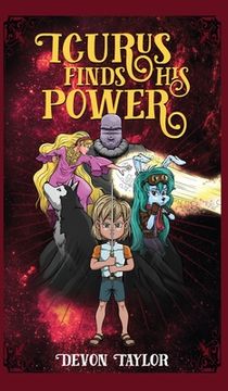 portada Icurus Finds His Power (in English)