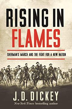 portada Rising in Flames: Sherman's March and the Fight for a new Nation (en Inglés)