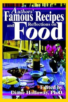 portada authors' famous recipes and reflections on food (en Inglés)