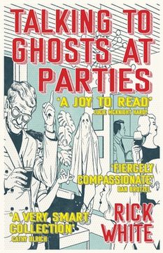 portada Talking To Ghosts At Parties (en Inglés)