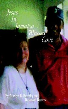 portada jesus in jamaica. . . blessed love (in English)