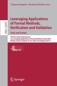 portada Leveraging Applications of Formal Methods, Verification and Validation: Tools and Trends: 9th International Symposium on Leveraging Applications of Fo (en Inglés)