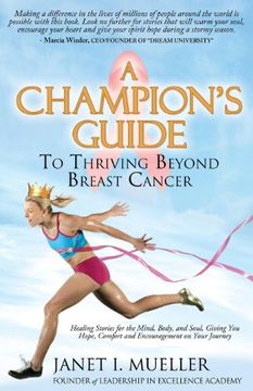 portada A Champion's Guide: To Thriving Beyond Breast Cancer (Faith)