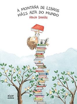portada A Montaña de Libros Máis Alta do Mundo: 53 (Álbumes Ilustrados) (in Galician)
