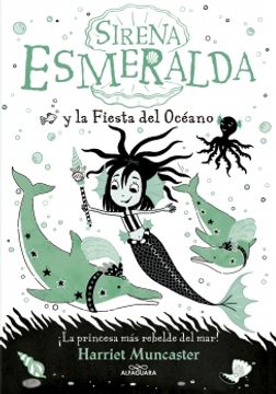 portada SIRENA ESMERALDA Y LA FIESTA DEL OCEANO (in Spanish)