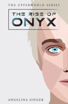 portada The Rise of Onyx (en Inglés)