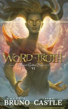 portada Word of Truth: Buried Goddess Saga Book 6 (en Inglés)