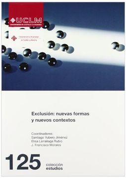 portada Exclusión: Nuevas Formas y Nuevos Contextos (Estudios) (in Spanish)