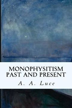 portada Monophysitism Past and Present (en Inglés)