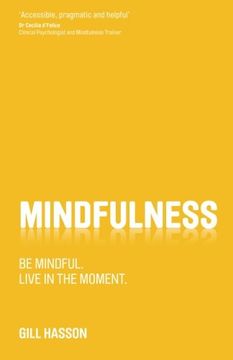 portada Mindfulness: Be Mindful. Live In The Moment (en Inglés)