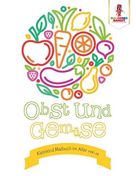 portada Obst und Gemüse: Kleinkind Malbuch im Alter von 1-2 (en Alemán)