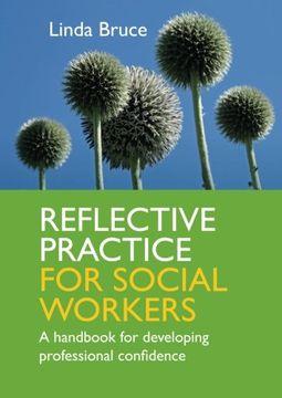 portada Reflective Practice for Social Workers: A Handbook for Developing Professional Confidence 