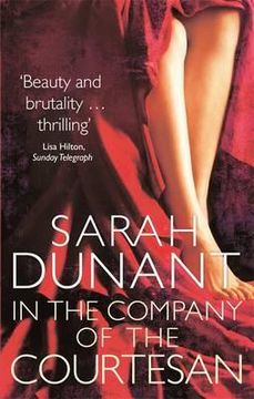 portada in the company of the courtesan. sarah dunant