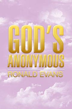 God's Anonymous (en Inglés)