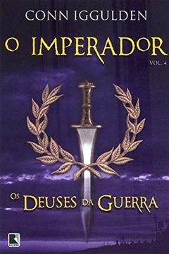 portada Os Deuses da Guerra - Série o Imperador. Volume 4 (em Portuguese do Brasil)