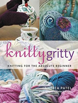 portada Knitty Gritty: Knitting for the Absolute Beginner (en Inglés)