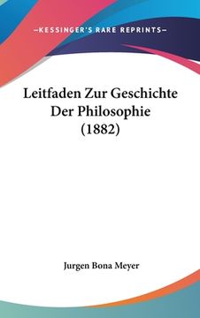 portada Leitfaden Zur Geschichte Der Philosophie (1882) (in German)