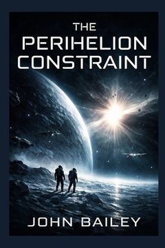 portada The Perihelion Constraint (en Inglés)