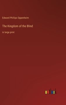 portada The Kingdom of the Blind: in large print (in English)